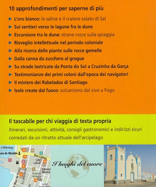 immagine di guida turistica guida turistica Capo Verde - tutte le isole - Ilha do Sal, Boa Vista, São Vicente, São Nicolau, Santo Antão, Maio, Santiago, Fogo, Brava - guida pratica con escursioni, spiagge, itinerari, mezzi di trasporto, curiosità, luoghi panoramici e consigli per un viaggio perfetto - nuova edizione
