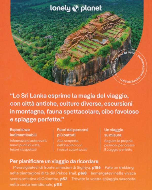 immagine di guida turistica guida turistica Sri Lanka - guida pratica Lonely Planet - con Jaffna, la costa nord, Colombo, Kandy, Adam's Peak, Fort di Galle, Mirissa, Bundala, Arugam Bay, Polonnaruwa, Anuradhapura, Sigiriya, le spiagge, la costa occidentale, Hill Country, le città antiche ed il sudest - nuova edizione