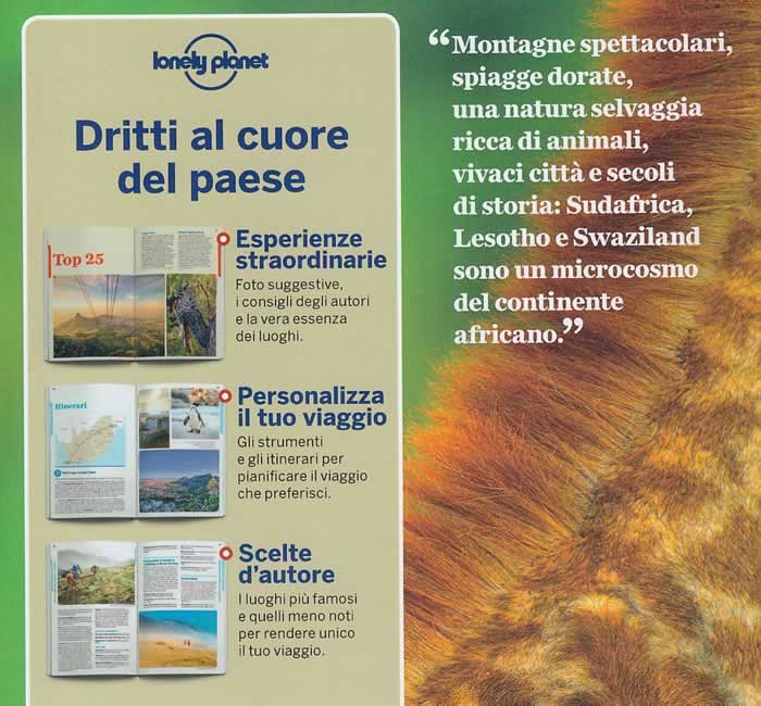 immagine di guida turistica guida turistica Sudafrica, Lesotho, Swaziland - Cape Town, Free State, Gauteng, Mpumalanga, Limpopo, Kruger National Park, KwaZulu-Natal, North West Province, Northern Cape, Western Cape, Winelands, Overberg, Garden Route, Karoo, Swartland, Sunshine Coast, Amathole, Wild Coast, Durban, Zululand, Battlefields, Drakensberg, Johannesburg, Pretoria, Kalahari, Namakwa - nuova edizione