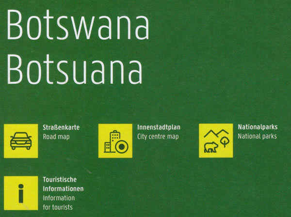 immagine di mappa stradale mappa stradale Botswana - Gaborone, Francistown, Selebi-Phikwe, Maun, Serowe, Kanye, Mahalapye, Lobatse, Tshabong, Kasane, Mamuno, Ghanzi - cartografia con una ricca simbologia stradale facile da consultare + parchi, riserve naturali e luoghi panoramici - edizione 2025
