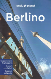 guida turistica Berlino - guida pratica per organizzare un viaggio perfetto - EDIZIONE Novembre 2022