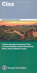 guida turistica Cina - con Pechino, Xi'an e il Sichuan, nanchino, Shangai, Guilin, Canton, Hong Kong, Macao - nuova edizione