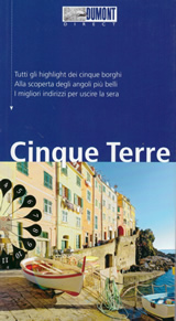 guida Cinque Terre con escursioni, itinerari, mezzi di trasporto, curiosità, spiagge, luoghi panoramici e consigli per un viaggio perfetto