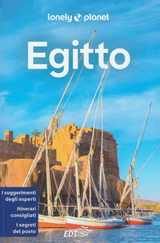 guida turistica Egitto - Il Cairo, Valle del Nilo, Luxor, Alessandria, Canale di Suez, Sinai, Costa del Mar Rosso, Deserto Occidentale, Oasi di Siwa - EDIZIONE Aprile 2024