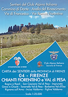 mappa n.04 Firenze, Chianti fiorentino, Val di Pesa Sentieri del Club Alpino Italiano, Cammino Dante, Anello Rinascimento, Vie Francesco, Romee Fiorentine con Bagno a Ripoli, San Casciano, Impruneta, Greve in Chianti, Tavarnelle, Barberino d'Elsa, Rignano sull'Arno, Incisa Valdarno, Figline Valdarno carta dei rifugi, CAI numerati, sorgenti, cascate, punti panoramici, aree pic nic e campeggi 2022