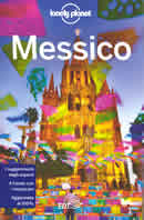 guida Messico con Città del Messico, Baja California, Canyon Rame, Costa Pacifico, Altopiani, Veracruz, Oaxaca, Tabasco, Chiapas, Yucatan