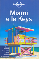 guida turistica Miami e le Keys, Florida Keys, Key West e Everglades
