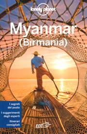 guida turistica Myanmar (Birmania) - con Yangon, Mandalay, Bagan, Shwedagon Paya, Lago Inle, Pyin U Lwin, Mrauk U, Thingyan, Ngapali Beach, Hsipaw, Kalaw, Monte Kyaiktiyo (Golden Rock) - nuova edizione