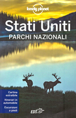 guida Parchi Nazionali Stati Uniti Grand Canyon, Yellowstone, Yosemite, Everglades, Glacier, Great Smoky Mountains, Rocky Mountain, Olympic e altri 2019