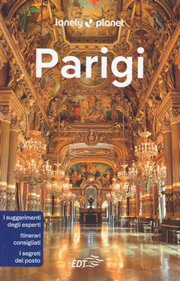 guida turistica Parigi - Tour Eiffel, Champs-Élysées, Grands Boulevards, Louvre, Les Halles, Montmartre, Marais, Ménilmontant, Bastille, Quartiere Latino, Saint-Germain, Les Invalides, Montparnasse - guida pratica per organizzare un viaggio perfetto - edizione 2022