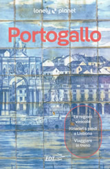 guida Portogallo Lisbona, Algarve, Alentejo, Estremadura, Ribatejo, Beiras, Porto, Douro, Minho, Tras os Montes 2025