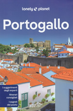guida turistica Portogallo - Lisbona, Algarve, Alentejo, Estremadura, Ribatejo, Beiras, Porto, Douro, Minho, Tras-os-Montes - EDIZIONE 2022