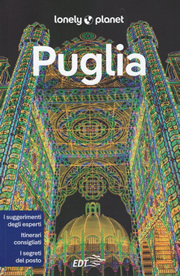 guida turistica Puglia - guida pratica per organizzare un viaggio perfetto - edizione 2022