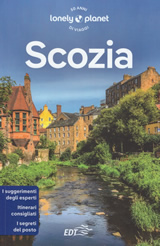 guida turistica Scozia - con Edimburgo, Glasgow, le Highlands, isole Orcadi, Shetland - guida pratica per organizzare un viaggio perfetto - EDIZIONE Giugno 2023