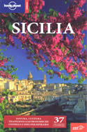 guida turistica Sicilia - con Palermo, Cefalù, Isole Eolie, Messina, la Costa Ionica, Siracusa