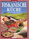 guida di cucina Toskanische Kuche